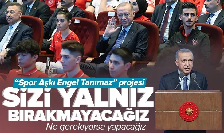 Son dakika: Başkan Erdoğan’dan “Spor Aşkı Engel Tanımaz” Özel Eğitim Okullarına Spor Malzemesi Dağıtım Töreni’nde önemli açıklamalar