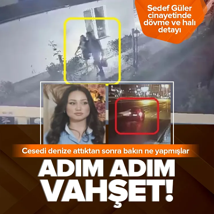 Sedef Güler cinayetinde şoke eden detay! Vahşeti böyle planlamışlar