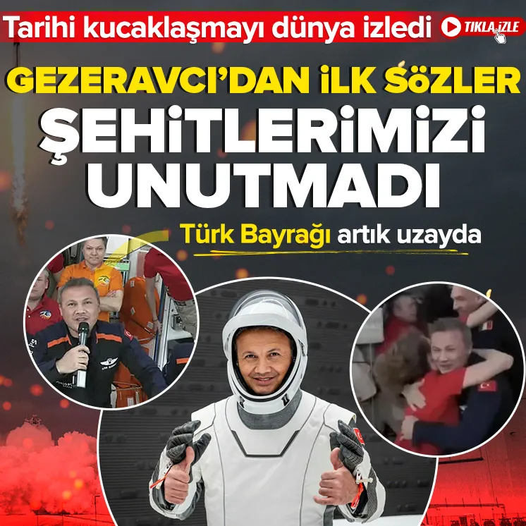 Gezeravcı uzayda şehitlerimizi unutmadı!