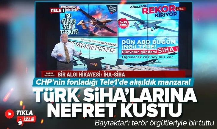 Tele1 sunucusu Türk SİHA’larına nefret kustu