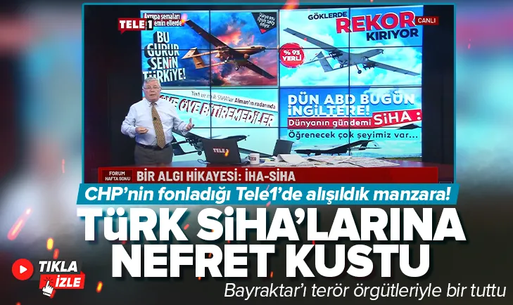 Tele1 sunucusu Türk SİHA’larına nefret kustu