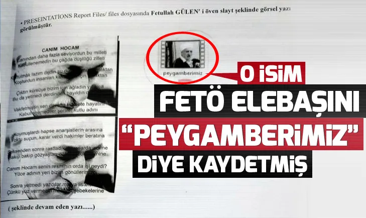 Danıştay eski üyesi Hamza Eyidemir FETÖ elebaşını Peygamberimiz diye kaydetmiş!
