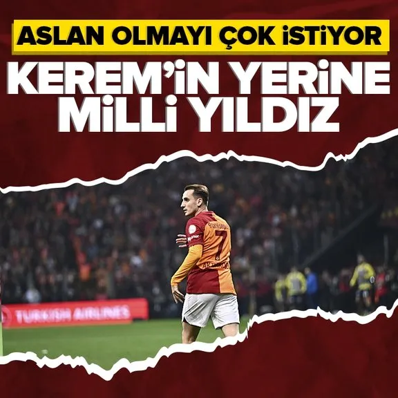 Galatasaray’da Kerem Aktürkoğlu’nun yerine milli yıldız! Cimbom yeni sezon için gaza bastı...
