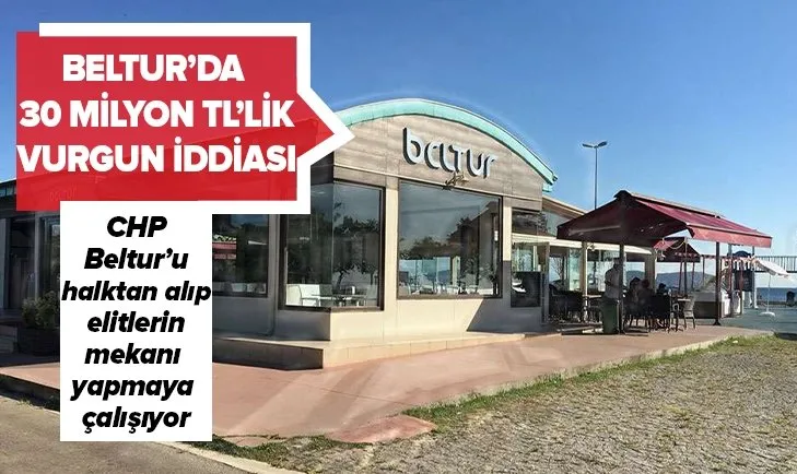 30 milyon TL’lik vurgun iddiası: Beltur’u vatandaştan alarak elitlerin mekanı haline getirmek istiyorlar