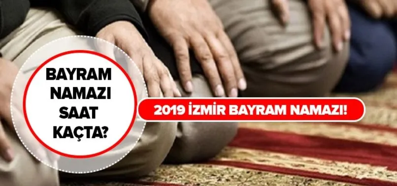 Izmir De Bayram Namazi Saat Kacta Diyanet Gov Tr 2019 Izmir Kurban Bayrami Namazi Vakitleri
