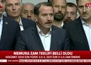 Son dakika: Hükümetin zam teklifine Memur-Sen Başkanı Ali Yalçından ilk yanıt |Video