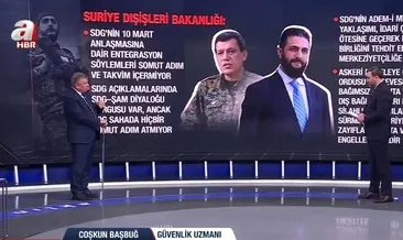 Mutabakat bitiyor ŞAM-SDG gerilimi artıyor