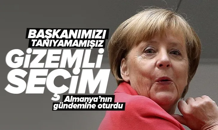 Merkel’in seçimindeki gizem! Almanya’nın gündemine oturdu: Başkanımızı tanıyamamışız
