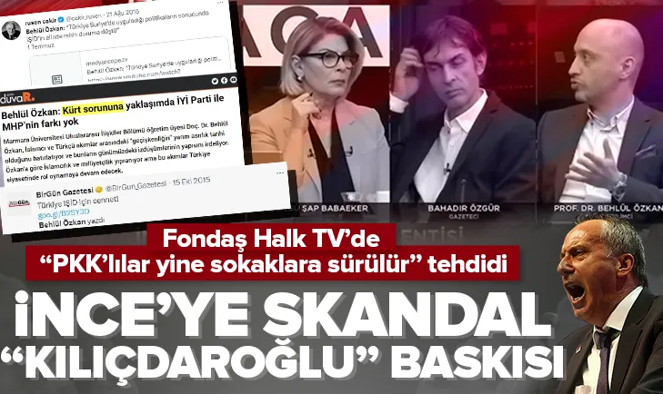 İnceye skandal Kılıçdaroğlu baskısı