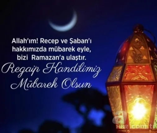 2023 En yeni kısa, uzun, dualı, hadisli, Regaip Kandili mesajları ve sözleri! Regaip Kandili mesajları RESİMLİ, GİFLİ | 7