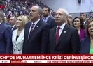 CHPde Muharrem İnce krizi derinleşiyor! CHPde neler oluyor?