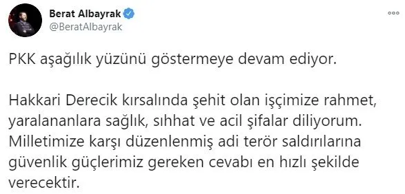 Son dakika: Hazine ve Maliye Bakanı Berat Albayrak’tan PKK’nın alçak saldırısına sert tepki