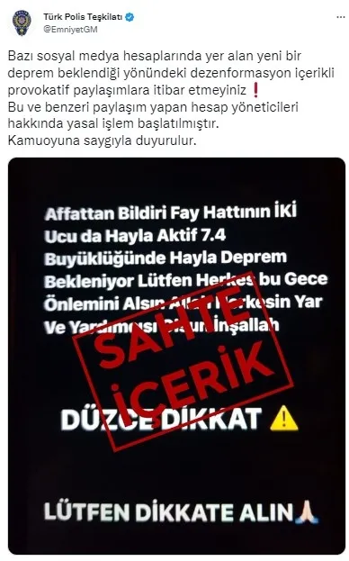bu-gece-74-buyuklugunde-deprem-olacak-yalani-emniyet-genel-mudurlugunden-sahte-iceriklere-iliskin-vatandaslara-1669234330558.jpg Bu gece 7.4 büyüklüğünde deprem olacak yalanı! Emniyet Genel Müdürlüğü'nden yasal işlem başlatıp vatandaşları uyardı - 2