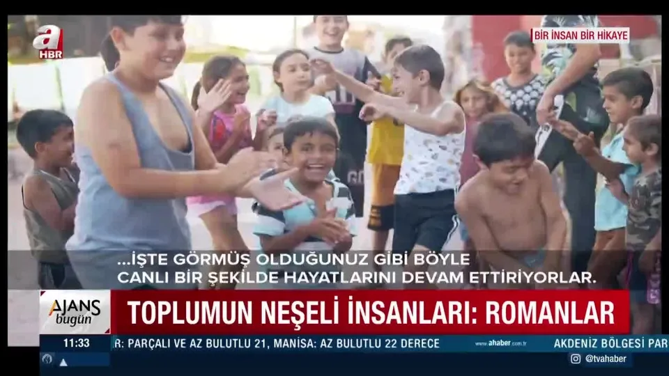 Toplumun neşeli insanları: Romanlar