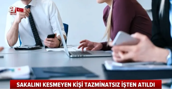 Yargıtay'dan emsal niteliği taşıyan karar! Sakalını kesmeyen işçi tazminatsız işten atıldı
