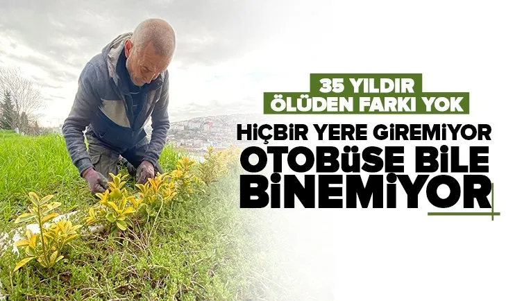 35 yıldır kimliksiz yaşıyor! Yetkililere seslendi