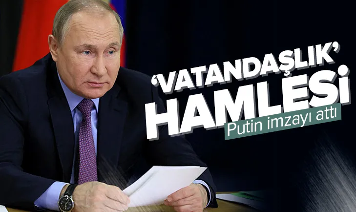 Rus lider Putinden vatandaşlık hamlesi