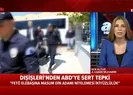 Türkiyeden ABDye sert tepki!