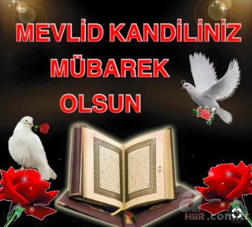 Mevlid Kandili'nde sevdiklerinize yollanacak en güzel mesajlar! Kısa ve uzun en güzel resimli Mevlid Kandili mesajları 19