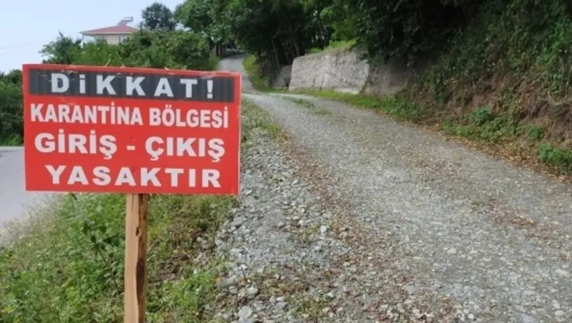 O İLİMİZDE KARANTİNA! GEÇİCİ YASAK GELDİ 