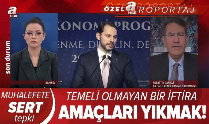 Son dakika: Rezerv gerçeği ne? AK Parti Genel Başkan Yardımcısı Nurettin Canikli A Haber'de anlattı: Temeli olmayan bir iftira