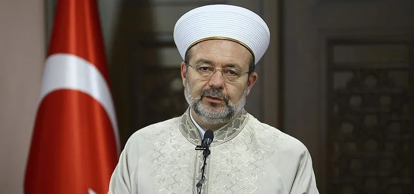 Diyanet İşleri Başkanı Görmez: Vakit belirleme yeri değildir