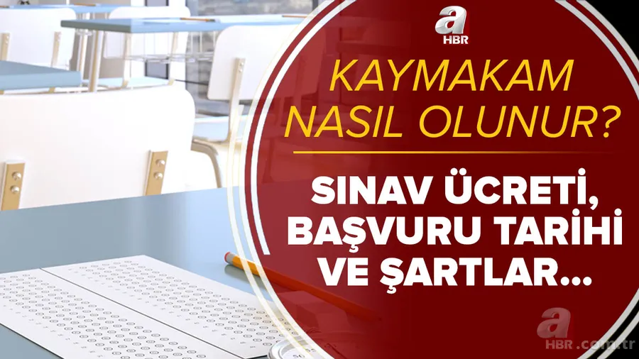 Kaymakam nasıl olunur? Kaymakamlık sınavı başvuru nasıl yapılır? 2021 Sınav ücreti, başvuru tarihi ve şartlar... 1