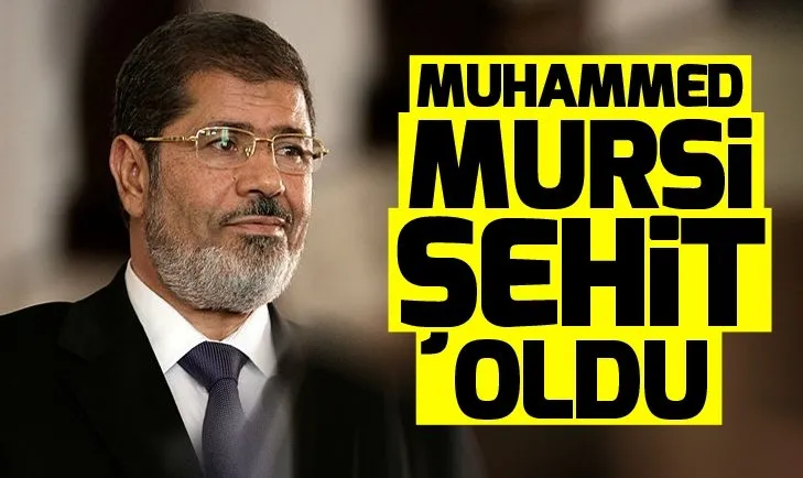 Muhammed Mursi Åehit oldu