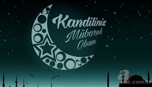 Resimli Mevlid Kandili mesajları ile sevdiklerinizi unutmayın! En özel yazılı, sözlü, resimli Mevlid Kandili mesajları 6