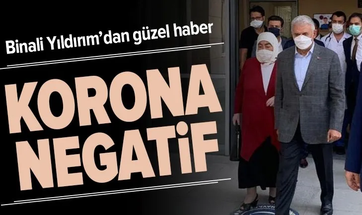 Son dakika: Binali Yıldırım ve eşi Semiha Yıldırım koronavirüsü yendi