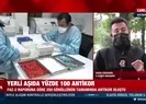 Yerli aşıda yüzde 100 antikor