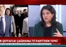 HDPnin şeffaflık çağrısına İYİ Partiden tepki! CHP bunun hesabını versin