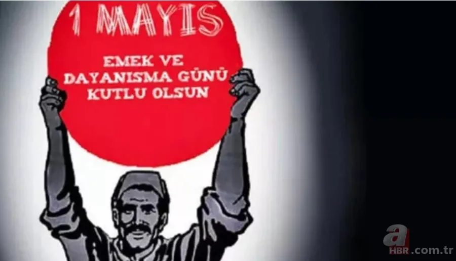 1 MAYIS İŞÇİ BAYRAMI GÖRSELLERİ 2023! Resimli, anlamlı 1 Mayıs Emek ve Dayanışma Bayramı kutlama mesajları ve sözleri! 10