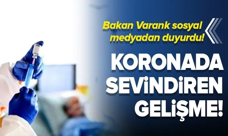 Bakan Varank sosyal medyadan duyurdu! Koronavirüs salgınında sevindiren gelişme