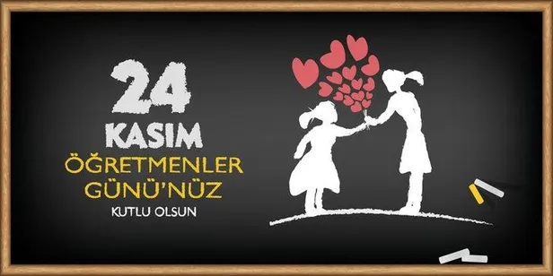 24 Kasım Öğretmenler Günü ablaya, abiye en farklı kutlama mesajları... Öğretmenler Günü eşe, sevgiliye, anneye, babaya duygusal mesajlar! - 7