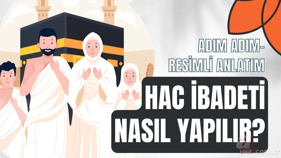 Hac ibadeti nasıl yapılır? Tüm aşamalar ve resimli uygulamalı anlatım: İhrama girmek, tavaf, şeytan taşlama 1