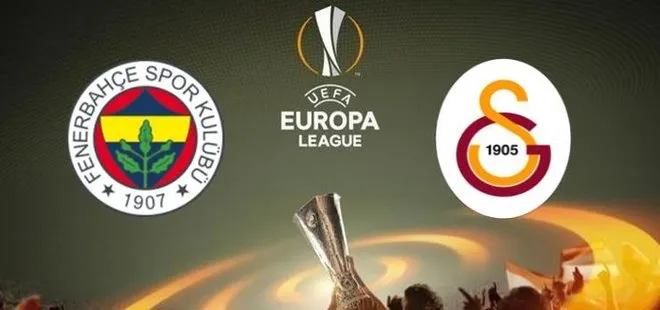 Galatasaray ve Fenerbahçe’nin UEFA Avrupa Ligi’ndeki rakipleri belli oldu