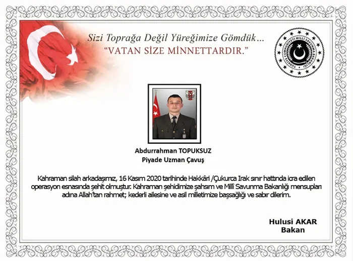 Hakkari’de Piyade Uzman Çavuş Abdurrahman Topuksuz şehit oldu