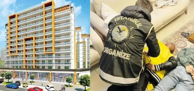 İstanbul’da 212 daireyi 800 kişiye satarak milyonluk vurgun yaptılar! Rezidans çetesi çökertildi