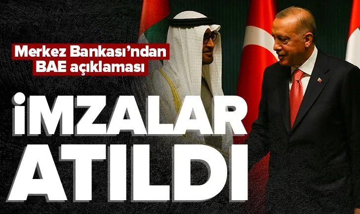 Son dakika: Merkez Bankası’ndan BAE ile yapılan anlaşmalar hakkında açıklama
