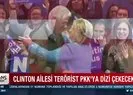 Clinton ailesi PKK’ya dizi çekecek!