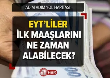 EYT ilk maaş ne zaman yatacak? Mart ayında dilekçe veren EYT'liler ilk maaşını Nisan'da alır mı? İşte yol haritası