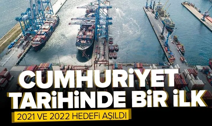 12 aylık ihracat ilk defa 200 milyar doları geçti! Cumhuriyet tarihinde bir ilk