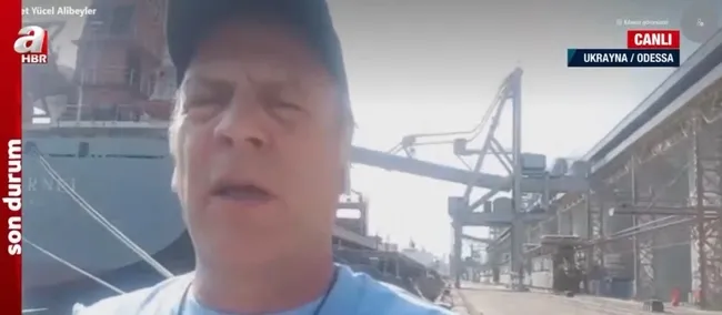 Tahıl yüklenen ilk geminin kaptanı A Haber’de! Tahıl sevkiyatı ne zaman başlıyor?