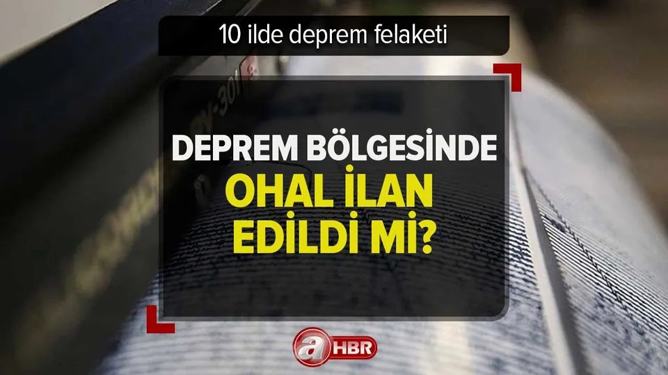 OHAL ilan edilir mi? Başkan Erdoğan açıkladı! Deprem bölgesinde OHAL ilan edildi mi, kaç ay sürecek?