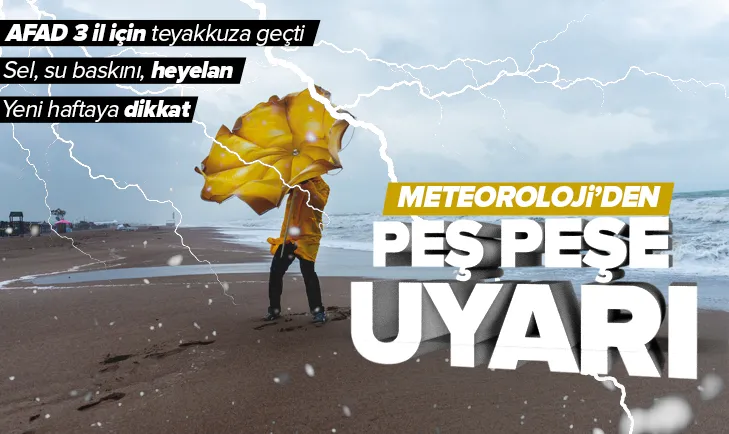 Yeni haftada hava nasıl olacak?