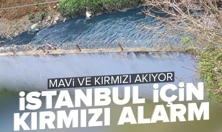 İstanbul için kırmızı alarm! Marmara Denizi’ne dökülen Ayamama Deresi’nde endişe veren görüntü