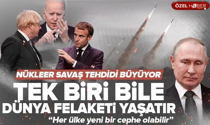Rusya’dan nükleer tehdidi ne anlama geliyor? Nükleer savaş riski var mı? Biri kullanılsa bile dünya felaketi yaşanır...