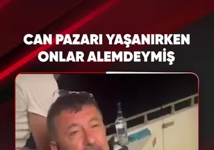 CAN PAZARI YAŞANIRKEN ONLAR ALEMDEYMİŞ