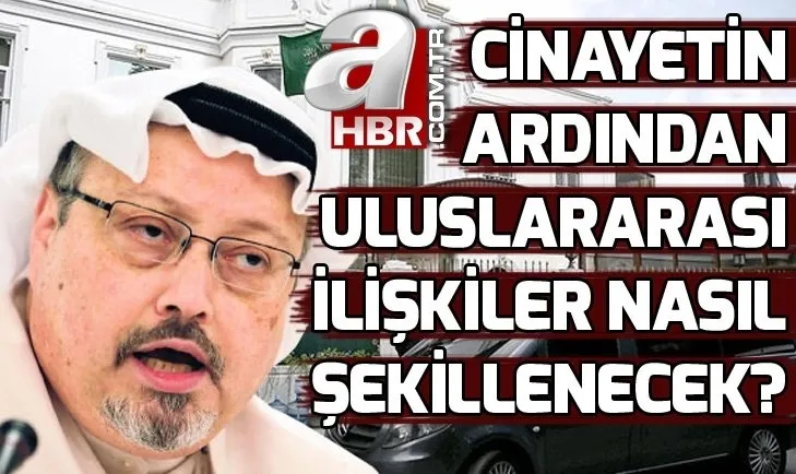 Suudi Arabistan Cemal Kaşıkçı'nın öldüğünü duyurdu - 1